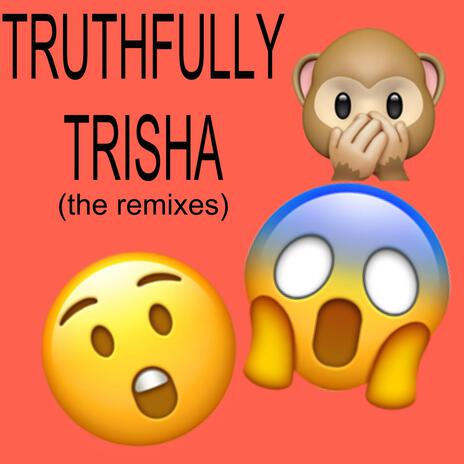 daniel cher add Truthfully Trisha photo