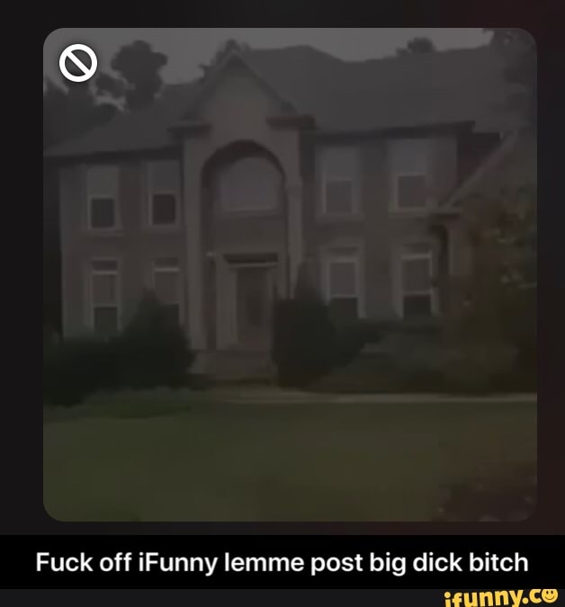 Big Dick Bitch Dot Com 5376