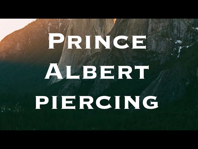 chelsea fussell add Prince Albert Piercing Video photo