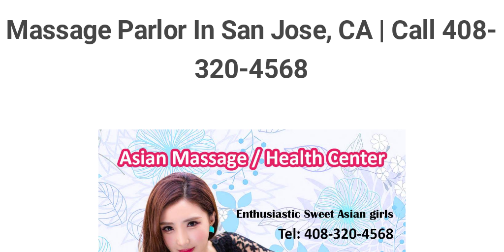 brandon smick add Asian Massage In San Jose Ca photo